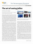 Research paper thumbnail of The art of seeing jellies