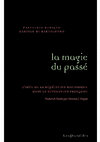 Research paper thumbnail of Francesco Benigno, Daniele Di Bartolomeo, La Magie du Passé. L’idée de la répétition historique dans la Révolution française, éditions Les Perséides, Bécherel, 2021.