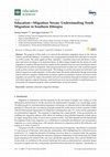 Research paper thumbnail of Education-Migration Nexus: Understanding Youth Migration in Southern Ethiopia