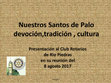 Research paper thumbnail of Charla Club Rotarios Rio Piedras Nuestros Santos de Palo