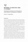 Research paper thumbnail of Between ‘lo práctico’and ‘lo posible’: International Insertion as an Innovation in Latin America's Contribution to Global IR