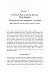 Research paper thumbnail of The soft power of neoliberal civil society. The case of post-communist Tajikistan