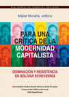 Research paper thumbnail of Para una crítica de la modernidad capitalista. Dominación y resistencia en Bolívar Echeverría