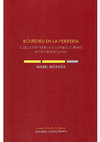 Research paper thumbnail of Bourdieu en la periferia. Capital simbólico y campo cultural en América Latina