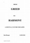 Research paper thumbnail of FROM GREED TO HARMONY