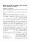 Research paper thumbnail of Mapping and modelling neglected tropical diseases and poverty in Latin America and the Caribbean