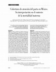 Research paper thumbnail of [Coverage for birth care in Mexico and its interpretation within the context of maternal mortality]