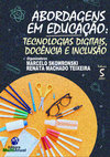 Research paper thumbnail of LIVRO Abordagens em Educação Tecnologias Digitais, Docência e Inclusão - Volume