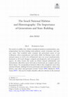 Research paper thumbnail of The Israeli National Habitus and Historiography: The Importance of Generations and State-Building