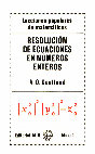 Research paper thumbnail of A. O. Guelfond Resolucion de Ecuaciones en Numeros Enteros Editorial Mir (1984)