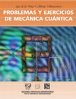 Research paper thumbnail of PROBLEMAS Y EJERCICIOS DE MECÁNICA CUÁNTICA