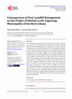 Research paper thumbnail of Consequences of Poor Landfill Management on the People of Gbalahi in the Sagnarigu Municipality of Northern Ghana