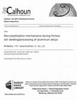 Research paper thumbnail of Recrystallization mechanisms during friction stir welding/processing of aluminum alloys