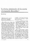 Research paper thumbnail of La reforma administrativa de los sesenta y la transición democrática