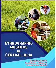 Research paper thumbnail of Ethnographic Museums Concepts and Development