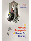 Research paper thumbnail of The Present Prospects of Social Art History