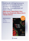 Research paper thumbnail of Could spindle cell lung carcinoma be considered and treated as sarcoma, according to its clinical course, morphology, immunophenotype and genetic finding?