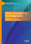 Research paper thumbnail of Ethnic Newsmaking Through Citizen Journalism: Collective Content Production of Syrian Refugees in Turkey