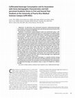 Research paper thumbnail of Caffeinated-beverage Consumption and its Association with Socio-demographic Characteristics and Selfperceived Academic Stress in First and Second Year Students at the University of Puerto Rico Medical Sciences Campus (UPR-MSC)