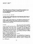 Research paper thumbnail of The paradoxical role of lipid peroxidation on carcinogenesis and tumor growth: A commentary