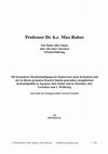 Research paper thumbnail of Professor Dr. h.c. Max Rabes, ein Maler aller Sujets aber mit einer enormen Orienterfahrung (1868 - 1944)