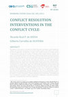 Research paper thumbnail of Conflict Resolution Interventions in the Conflict Cycle