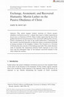 Research paper thumbnail of "Exchange, Atonement, and Recovered Humanity: Martin Luther on the Passive Obedience of Christ," International Journal of Systematic Theology 23/3 (2021): 333–351.