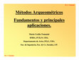 Research paper thumbnail of Métodos arqueométricos. Fundamentos y principales aplicaciones.