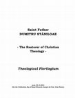 Research paper thumbnail of Saint Dumitru Staniloae the Restorer of the Christian Theology