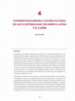 Research paper thumbnail of COOPERACIÓN EUROPEA Y ACCIÓN CULTURAL DE LOS CLÚSTERES EUNIC EN AMÉRICA LATINA Y EL CARIBE