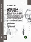 Research paper thumbnail of N. D. Bellucci, QUAESTIONES EPIGRAPHICAE ET PAPYROLOGICAE. La corrispondenza tra Gaetano Marini e Antonio Zirardini conservata alla biblioteca classense di Ravenna (con appendici di documenti inediti), Aiônos. Miscellanea di studi storici, Roma 2021.