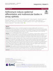 Research paper thumbnail of Azithromycin induces epidermal differentiation and multivesicular bodies in airway epithelia