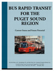 Research paper thumbnail of Bus Rapid Transit for the Puget Sound Region