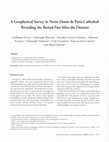 Research paper thumbnail of A Geophysical Survey in Notre-Dame de Paris Cathedral: Revealing the Buried Past After the Disaster