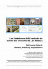 Research paper thumbnail of Resumen del DEA en Arquitectura (2009): "Las Estaciones del Ermitaño de Cristo en el Desierto de Las Palmas. Patrimonio cultural: literario, artístico y arquitectónico" (19 folios)