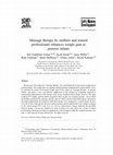 Research paper thumbnail of Massage therapy by mothers and trained professionals enhances weight gain in preterm infants