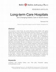 Research paper thumbnail of Long-term Care Hospitals and Changing Elderly Care in South Korea