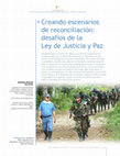 Research paper thumbnail of Creando escenarios de reconciliación: desafíos de la Ley de Justicia y Paz