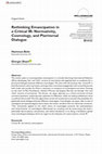 Research paper thumbnail of Rethinking Emancipation in a Critical IR: Normativity, Cosmology, and Pluriversal Dialogue