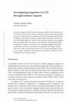 Research paper thumbnail of Investigating pragmatics in CLIL through students’ requests (Book Chapter)