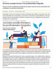 Research paper thumbnail of Acciones sociales forman profesionales integrales