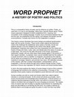 Research paper thumbnail of WORD PROPHET:A HISTORY OF POETRY AND POLITICS