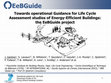 Research paper thumbnail of Towards operational Guidance for Life Cycle Assessment of Energy-Efficient Buildings in Europe: the EeBGuide project