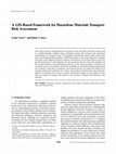 Research paper thumbnail of A GIS-Based Framework for Hazardous Materials Transport Risk Assessment