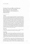 Research paper thumbnail of “Climate Change Related Health Hazards and the Academic Responsibility of Evangelical Bioethicists,” Ethics & Medicine: An International Journal of Bioethics 36, no. 3 (2020): 175-188.