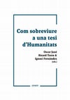 Research paper thumbnail of Com sobreviure a una tesi d'Humanitats