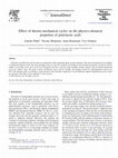 Research paper thumbnail of Effect of Thermo Mechanical Cycles on the Physico-Chemical Properties of Pla