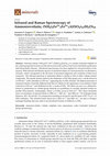 Research paper thumbnail of Infrared and Raman Spectroscopy of Ammoniovoltaite, (NH4)2Fe2+5Fe3+3Al(SO4)12(H2O)18