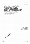 Research paper thumbnail of FĪ BLĀDĪ ẒALMŌNĪ 'In My Country They Oppressed Me' -THE UNCENSORED CENSORSHIP