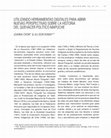 Research paper thumbnail of Utilizando herramientas digitales para abrir nuevas perspectivas sobre la historia del quehacer político mapuche